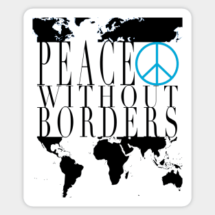 Peace Without Borders Sticker